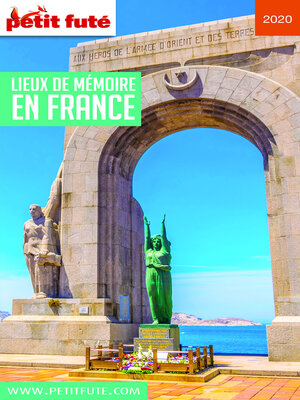 cover image of LIEUX DE MÉMOIRE EN FRANCE 2020 Petit Futé